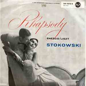 Liszt - Members of the NBC Symphony Orchestra - Enesco - Leopold Stokowsky And His Orchestra Conducted By Leopold Stokowski - Rhapsody Liszt Enesco Stokowski album