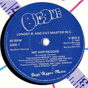 Longsy D And Cut Master M.C. - Hip Hop Reggae album