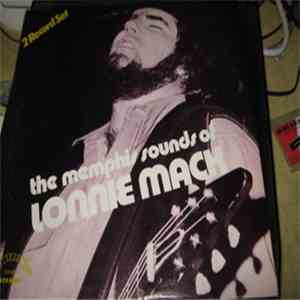 Lonnie Mack - The Memphis Sounds Of Lonnie Mack album