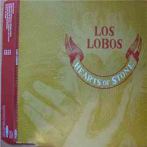 Los Lobos - Hearts Of Stone album