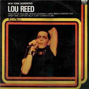 Lou Reed - New York Superstar album