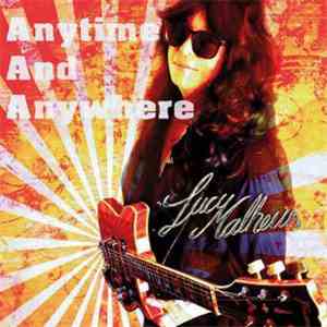 Lucy Malheur - Anytime And Anywhere album
