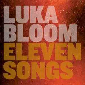 Luka Bloom - Eleven Songs album
