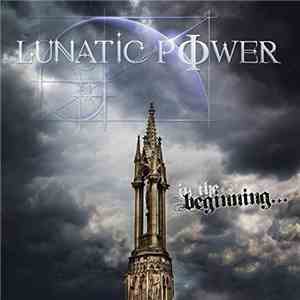 Lunatic Power - In The Beginning... album