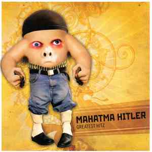 Mahatma Hitler - Greatest Hitz album