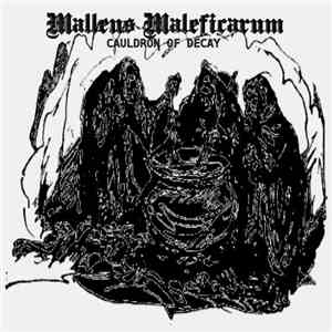 Malleus Maleficarum  - Cauldron Of Decay album