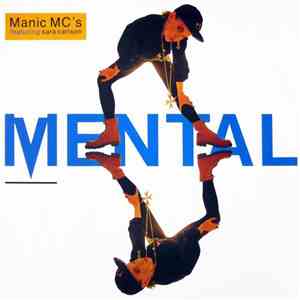 Manic MC's Featuring Sara Carlson - Mental album