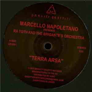 Marcello Napoletano Presents Ra Toth And The Brigante's Orchestra / Richeart - Terra Arsa / Purple Grace album
