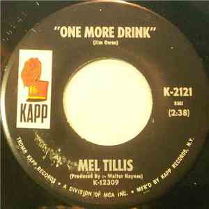 Mel Tillis - One More Drink / I Could Never Be Ashmed Of You album
