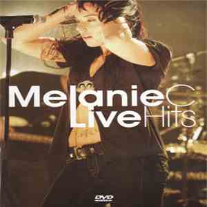 Melanie C - Live Hits album
