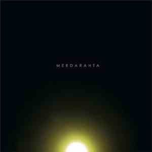 merdarahta - As The Dark Clouds Swept Away We Could See The Sunset album