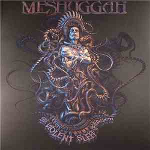 Meshuggah - The Violent Sleep Of Reason album
