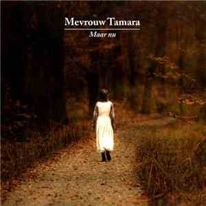 Mevrouw Tamara - Maar Nu album