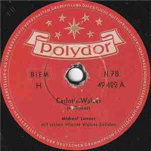 Michael Lanner Mit Seinen Wiener Walzer-Solisten - Carlotta-Walzer / Eva-Walzer album