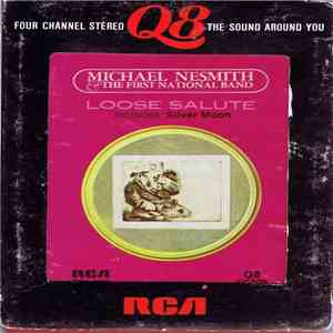 Michael Nesmith & The First National Band - Loose Salute album