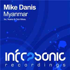 Mike Danis - Myanmar album