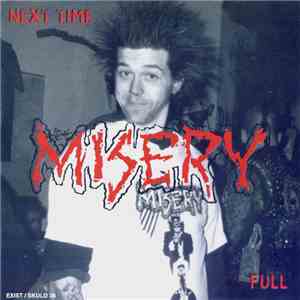 Misery  - Next Time album