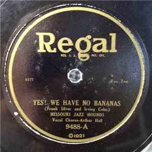 Missouri Jazz Hounds - Yes! We Have No Bananas / Oh! Harold album