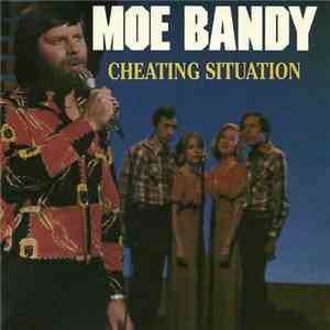 Moe Bandy - Cheating Situation album