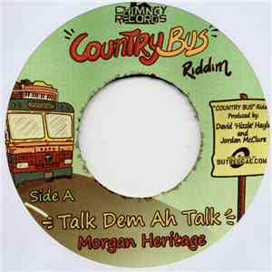 Morgan Heritage / I Octane - Talk Dem Ah Talk / Life Ain't Easy album