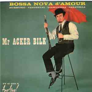 Mr. Acker Bilk With Leon Young's Brazilians - Bossa-Nova d' Amour album