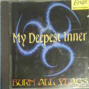 My Deepest Inner - Burn All Flags album