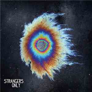 My Ticket Home - Strangers Only album