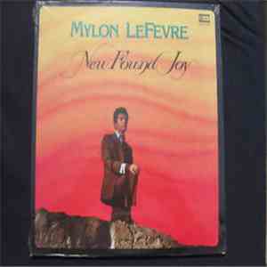 Mylon LeFevre - New Found Joy album