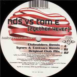 NDS vs Tom E - 2gether 4ever album