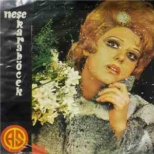 Neşe Karaböcek - Büyük Aşkların Kaderi / Artık Gel Ne Olur album