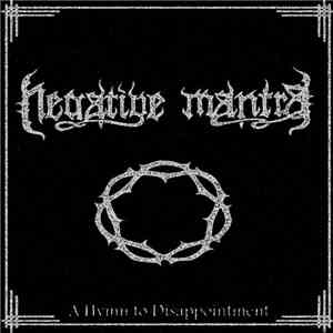 Negative Mantra - A Hymn To Disappointment album
