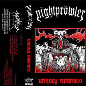 Nightpröwler - Unholy Rawness album