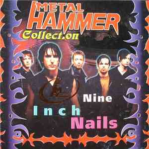 Nine Inch Nails - Metal Hammer Collection album