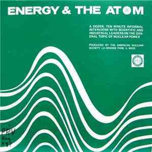 No Artist - Energy & The Atom (A Public Service Production Of The American Nuclear Society) album