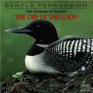 No Artist - The Sounds Of Nature - The Cry Of The Loon album