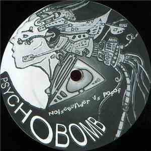 Noisebuilder vs. Popof - Psychobomb album