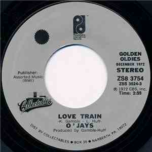 O'Jays - Love Train / Time To Get Down album