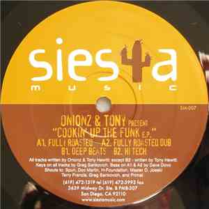Onionz & Tony - Cookin' Up The Funk E.P. album