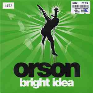 Orson  - Bright Idea album