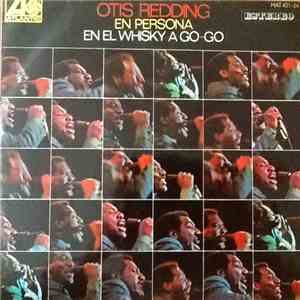 Otis Redding - En Persona En El Whisky A Go- Go album