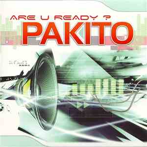 Pakito - Are U Ready? album