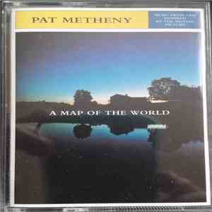 Pat Metheny - A Map Of The World album