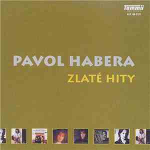 Pavol Habera - Zlaté Hity album