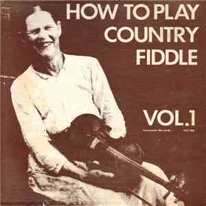 Peter Feldmann - How To Play The Country Fiddle Vol. 1 album