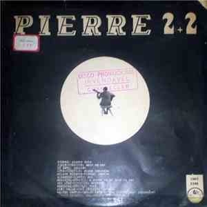 Pierre  - Pierre 2+2 album