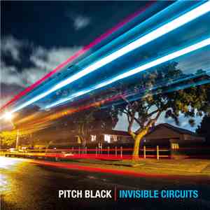 Pitch Black - Invisible Circuits album