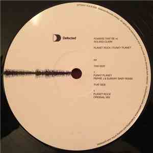 Powers That Be Vs. Roland Clark - Planet Rock / Funky Planet album