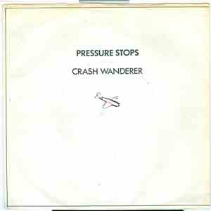 Pressure Stops - Crash Wanderer album