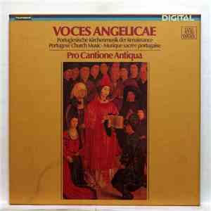 Pro Cantione Antiqua - Voces Angelicae album