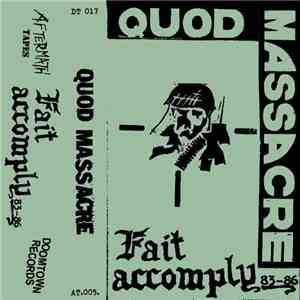 Quod Massacre - Fait Accomply 83-86 album